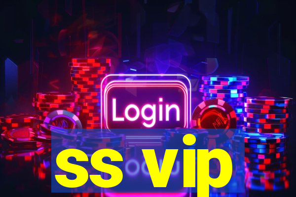ss vip